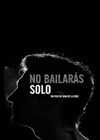 No bailaras solo (2014)2.jpg